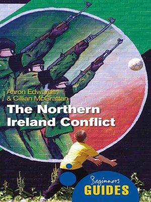 cover image of The Northern Ireland Conflict